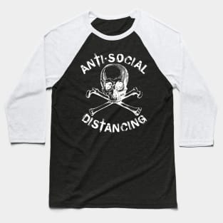 Antisocial Distancing - White Baseball T-Shirt